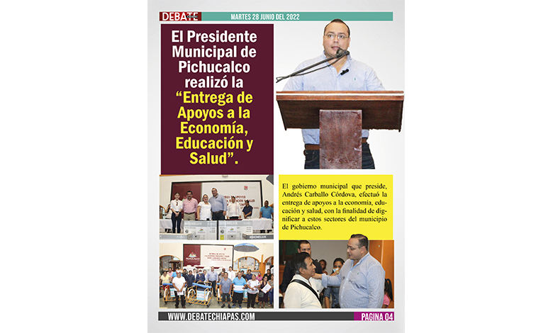  El Presidente Municipal de Pichucalco realizó la «Entrega de Apoyos a la Economía, Educación y Salud»
