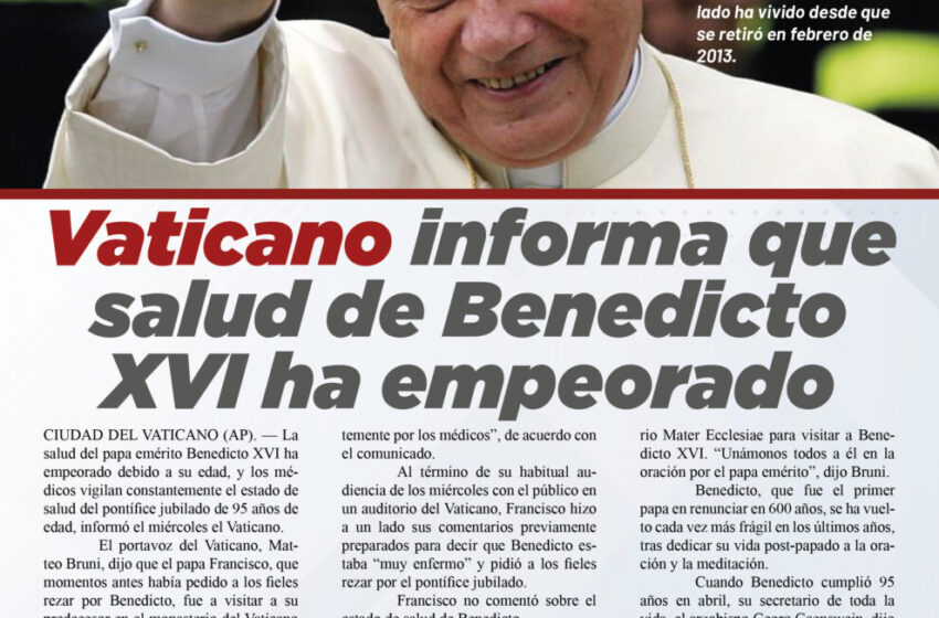  Vaticano informa que salud de Benedicto XVI ha empeorado