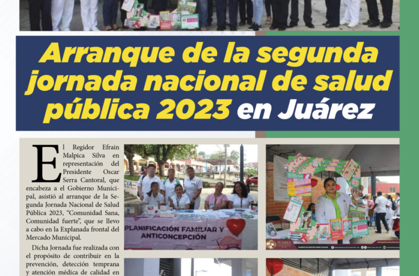 Arranque de la segunda jornada nacional de salud pública 2023 en Juárez