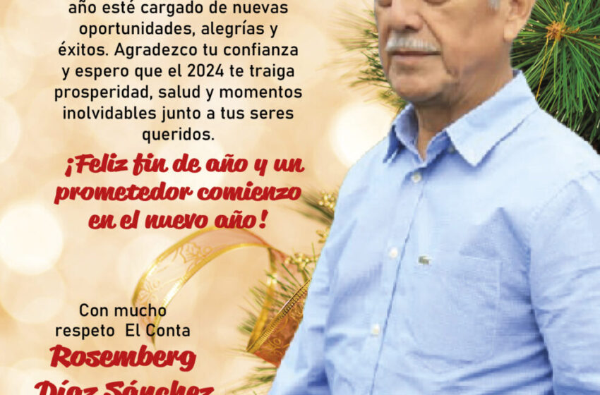  Rosemberg Díaz Sánchez desea un feliz año 2024