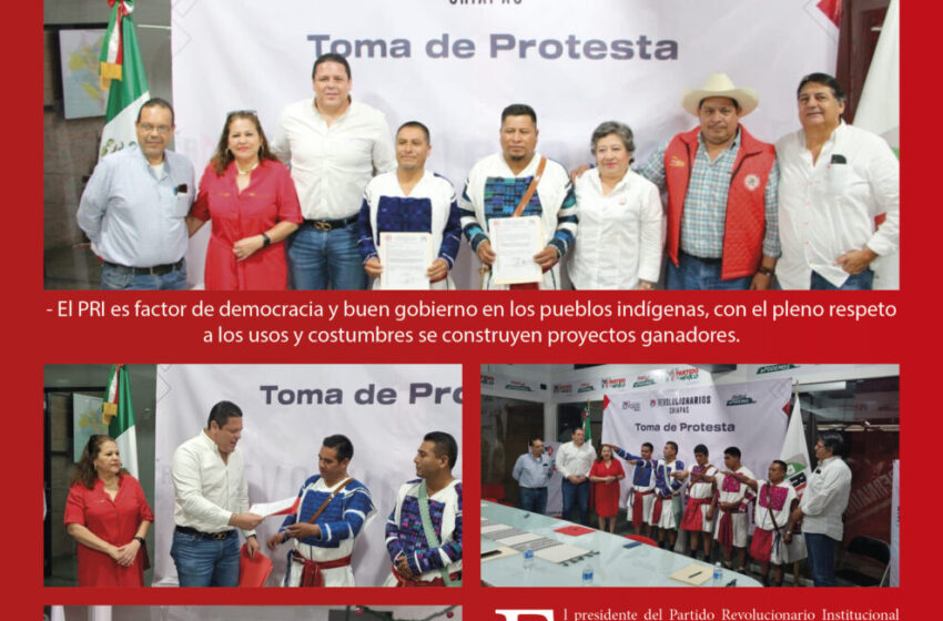  Tras plebiscito en San Juan Cancuc, toman protesta a nuevo comité del PRI