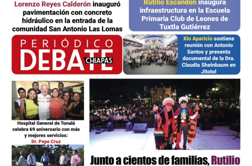 Edición del Periódico Debate Chiapas martes 16 de enero del 2024