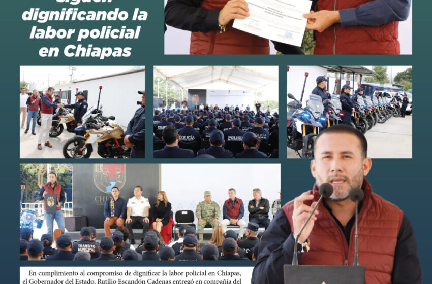  Sergio Alejandro y Rutilio Escandón siguen dignificando la labor policial en Chiapas