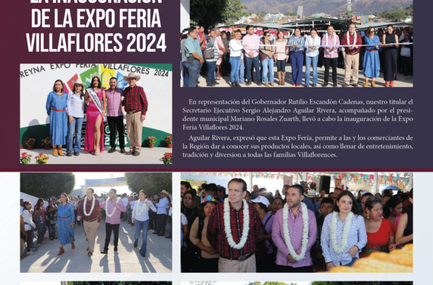  Sergio Alejandro y Mariano Rosales llevan a cabo la inauguración de la Expo Feria Villaflores 2024