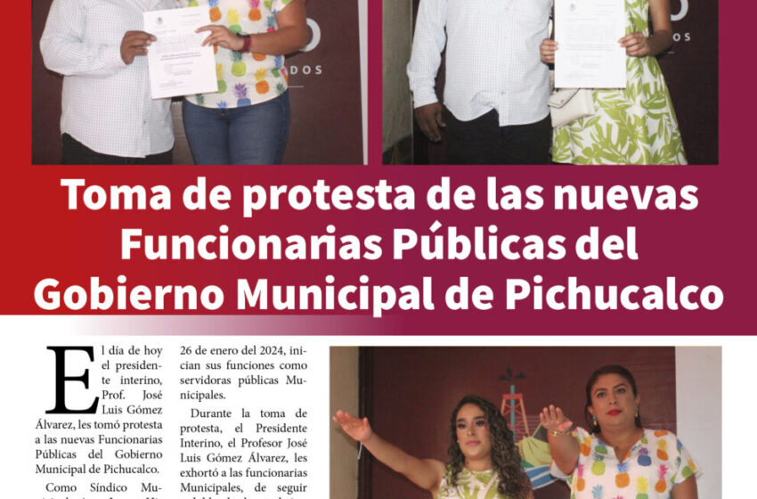  Toma de protesta de las nuevas funcionarias Públicas del Gobierno Municipal de Pichucalco