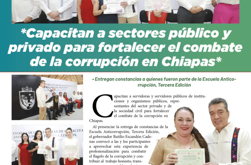  *Capacitan a sectores público y privado para fortalecer el combate de la corrupción en Chiapas*
