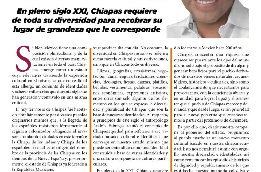  Chiapanequidad. La grandeza de Chiapas: Eduardo Ramírez