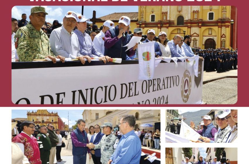  En San Cristóbal, Rutilio Escandón da banderazo de inicio del Operativo Vacacional de Verano 2024