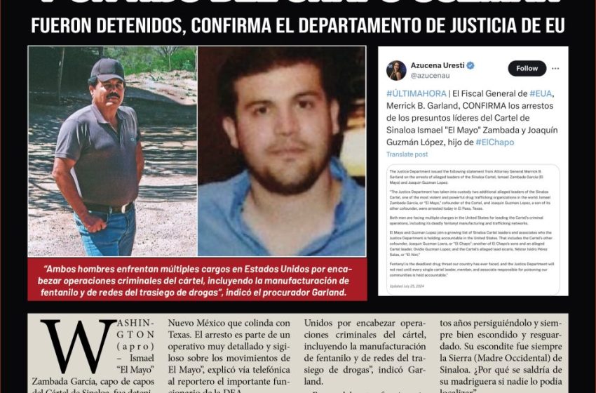  Mayo Zambada y un hijo del Chapo Guzmán fueron detenidos, confirma el Departamento de Justicia de EU
