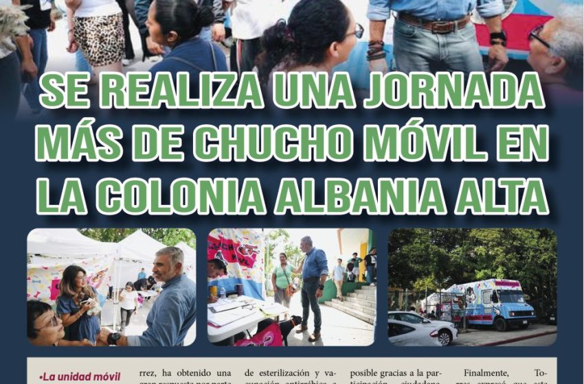  Se realiza una jornada más de Chucho Móvil en la colonia Albania Alta